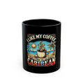 I LIKE MY COFFEE Black Mug (11oz, 15oz)